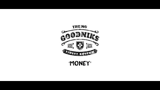 The Nogoodniks  "Money"