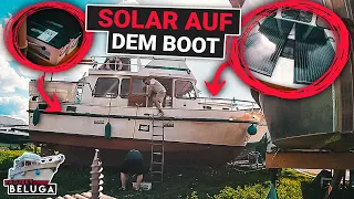 350 WATT SOLAR + 480Ah Batteriebank - ALLES MUSS NEU - Stahlboot Refit EP.13 | Projekt Beluga