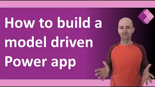 Beginners guide to building Model-Driven Power Apps using Microsoft Dataverse