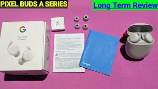 Google Pixel Buds A Series Long Term Honest Review 🔥🔥Pixel Buds A Series Detailed Review in 2024♥️♥️