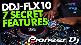 7 (Hidden) Features On Pioneer DJ's FLX10 Controller 🤫