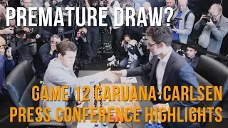 Caruana-Carlsen Game 12, Premature Draw?