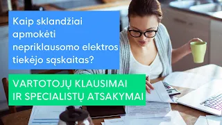 Viena sąskaita: Kaip sklandžiai apmokėti nepriklausomo elektros tiekėjo sąskaitas?