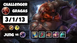 Gragas 11.13 S11 Jungle Challenger Replay (3/1/13) - KOREAN