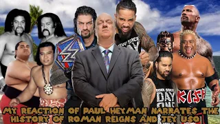 My Reaction of Paul Heyman narrates the history of Roman Reigns & Jey Uso