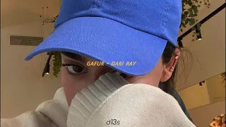 Gafur - dari ray