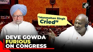 "He cried" Deve Gowda recalls when ex-PM Manmohan Singh ‘was in tears’ due to Congress’ ‘mistakes’