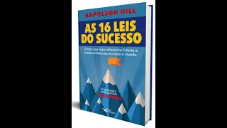 AS 16 LEIS DO SUCESSO | Napoleon Hill  | quem pensa enriquece |  audiobook