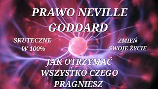 NEVILLE GODDARD /ODMIEN SWOJE ZYCIE /ZDOBĄDŹ WSZYSTKO O CZYM MARZYSZ #prawoprzyciągania #medytacja