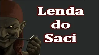 A LENDA DO SACI PERERÊ -  Historia completa