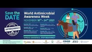 JISTV | Pan American Health Organization World Anti-Microbial Week