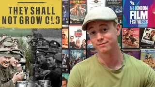 They Shall Not Grow Old - Film Review (London Film Festival 2018)