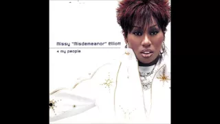 Missy Elliott - 4 My People [Basement Jaxx remix vocal mix - full version - HQ]