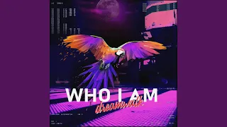 Who I Am