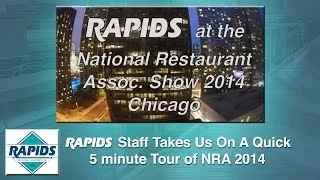 Rapids Goes To National Restaurant Association (NRA) Tradeshow 2014