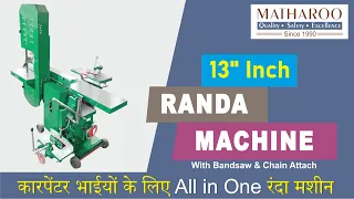 All in One Randa Machine with Bandsaw & Chain | Wood Working Machine | Matharoo Engineering Products