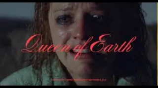 "Queen of Earth" (2015) analysis and review