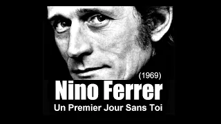 Nino Ferrer - Un Premier Jour Sans Toi (1969)