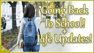 Going Back To School + Life Updates | TVC Talks #18