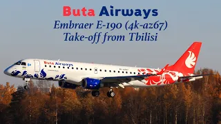 Взлет из Тбилиси / Embraer E-190 / Buta Airways