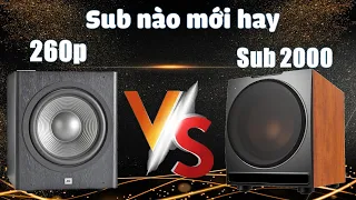 So Sánh 2 Siêu Phẩm Trầm JBL 260P Và Pararamax Sub 2000 Loại Nào Đẳng Cấp