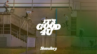 JARED DUNCAN | Sunday Bikes - It's Good 4 U | BMX