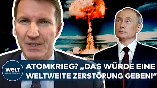 UKRAINE-KRIEG: Russland droht mit Atomkrieg! "Das würde eine weltweite Zerstörung geben"