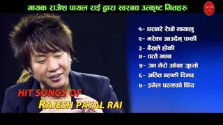 Rajesh Payal Rai Best Song || Audio Jukebox Vol. 2 || Best songs from Bindabasini Music