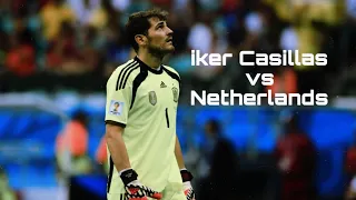 Iker Casillas vs Netherlands 2014