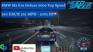 Need for Speed 2015 BMW M3 E46 Deluxe 2006 | 1093 HP 380 KMH 236 MPH Automatic | Top Speed  #bmw