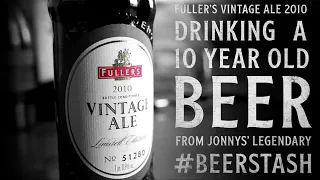 Fuller's Vintage ale 2010 (Beer Stash Raid!) | The Craft Beer Channel