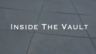 Inside The Vault [Short Film]