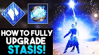 Destiny 2 HOW TO FULLY UPGRADE STASIS SUBCLASS - New Stasis Ablilties *UNLOCKED*