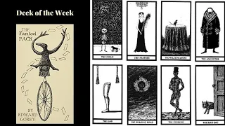 The Fantod Pack by Edward Gorey with Cassidy the Cardslinger