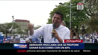Abinader proclama que se propone ganar elecciones con un 60%
