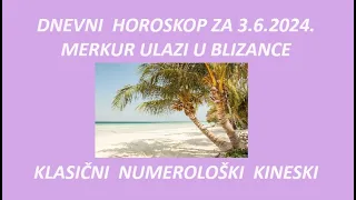 Jasminka Holclajtner-Royal Astro Studio- Dnevni horoskop za 3.6.2024.