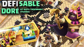 Réussir le défi Sable Doré & Nuits Triplement Etoilées | Clash of Clans