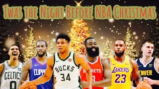 Twas the Night Before NBA Christmas