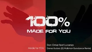 Don Omar feat. Lucenzo - Danza Kuduro (Dj Walkman Remix) [100% Made for you]