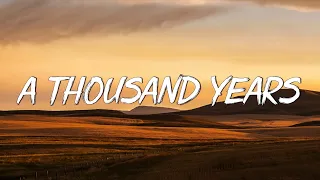 A Thousand Years - Christina Perri (Lyrics)