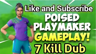 Nice Little 7 Kill Dub|Poised Playmaker Gameplay|