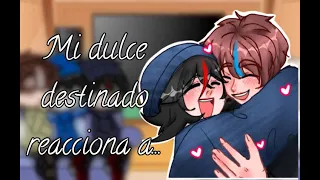 [Mi Dulce Destinado reacciona a...] webtooncomic #luckity