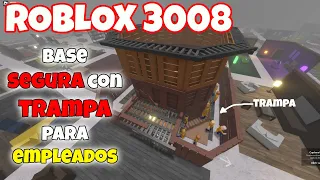 ROBLOX 3008: BASE SEGURA con TRAMPA PARA EMPLEADOS 😈🔥🔨 (Roblox)