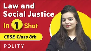 Law and Social Justice in One Shot | Polity - Class 8th | Umang | Physics Wallah