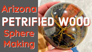 Making a Sphere with Arizona Petrified Wood!