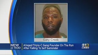 Alleged Triple-C Gang Founder Gary Creek On The Run After Failing To Self-Surrender Thursday, Feds S