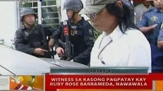 BT: Witness sa kasong pagpatay kay Ruby Rose Barrameda, nawawala