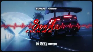 Fonos & Gibbs - Sonda ( KubeQ Remix ) 2023