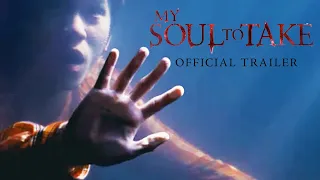 My Soul to Take - Trailer