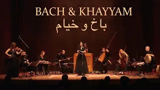 BACH & KHAYYAM full concert, Constantinople, Kiya Tabassian, Hana Blažíková
